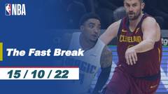 The Fast Break | Cuplikan Pertandingan - 15 Oktober 2022 | NBA Regular Season 2022/23
