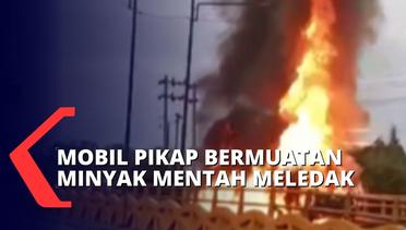 Kebakaran dan Ledakan Mobil Pikap Bermuatan Minyak Mentah Kagetkan Warga di Jalan Lintas Sumatera!
