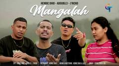 LAGU TIMUR A.2M.OD-MANGALAH (OFFICIAL MUSIC VIDEO)