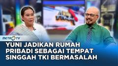 Yuni Andarwati Jadikan Rumah Pribadi Sebagai Tempat Singgah TKI Hong Kong Bermasalah #KICKANDY