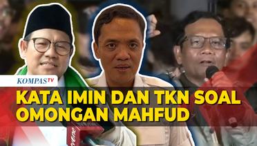 Komentar Cak Imin hingga TKN Prabowo-Gibran soal Omongan Mahfud
