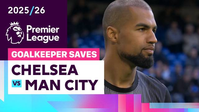 Penyelamatan Kiper | Chelsea vs Man City | Premier League 2025/26