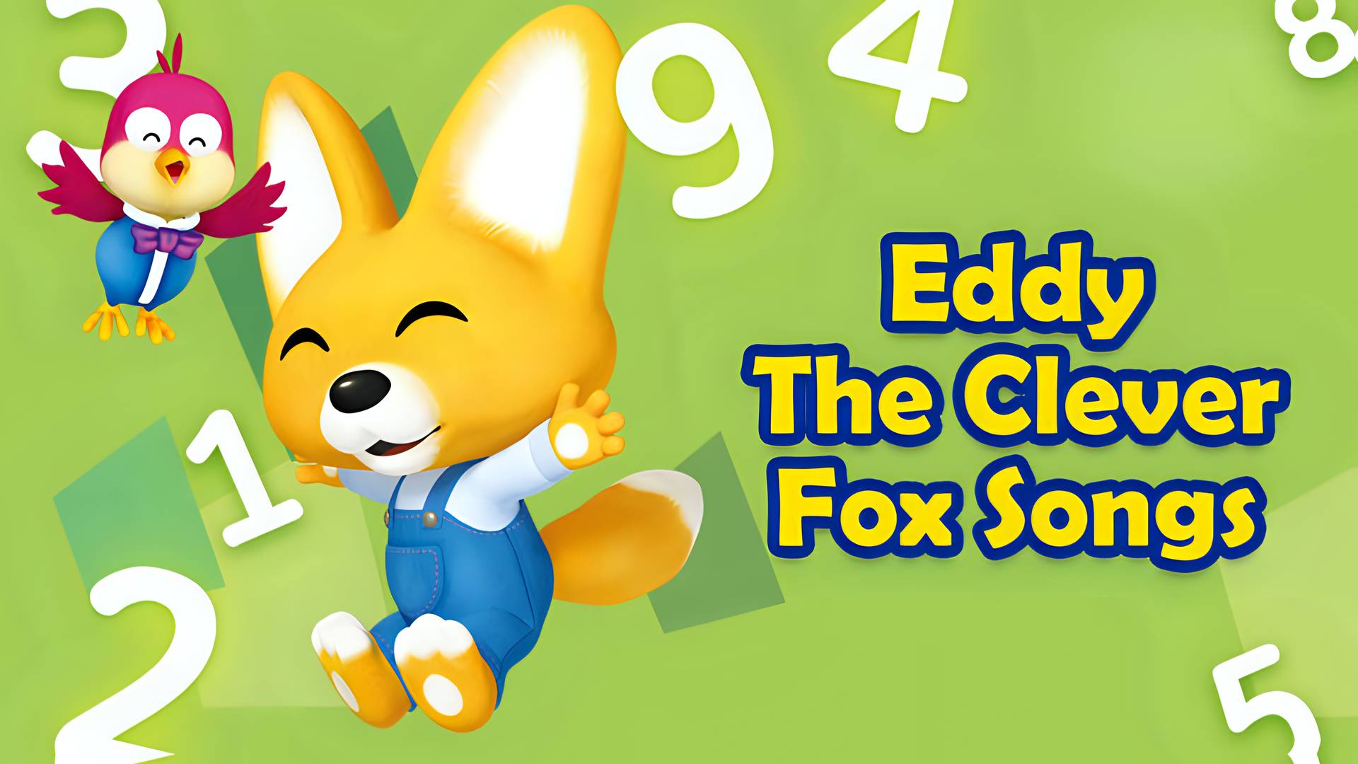 Eddy the Clever Fox Songs