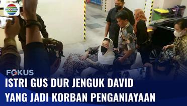 Istri Gus Dur, Sinta Nuriyah Wahid Jenguk David yang Jadi Korban Penganiayaan Mario Dandy | Fokus