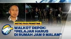 Razia Jam Malam di Depok! Pelajar Nongkrong Dibubarkan Petugas - [Metro Pagi Primetime]