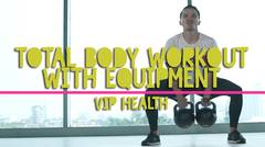 Total Body Workout With Equipment