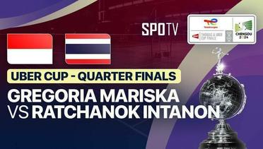 Women's Singles: Gregoria Mariska Tunjung (INA) vs Ratchanok Intanon (THA) | Uber Cup Quarter Finals - TotalEnergies BWF Thomas & Uber Cup - 03 Mei 2024