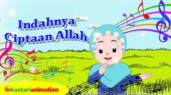 Indahnya Ciptaan Allah | Nyanyian Anak Islam | Kastari Animation