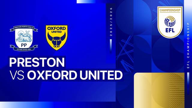 Preston vs Oxford United - Full Match | EFL Championship 2025/26