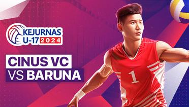 Putra: Cinus VC vs Baruna - Full Match | Kejurnas Bola Voli Antarklub U-17 2024