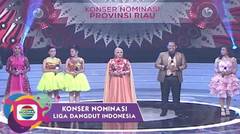 Liga Dangdut Indonesia - Konser Nominasi Riau