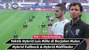 Taktik Hybrid Luis Milla di Persib | Role Daisuke Sato & Irianto | PSIS 1 - 3 Persib Bandung