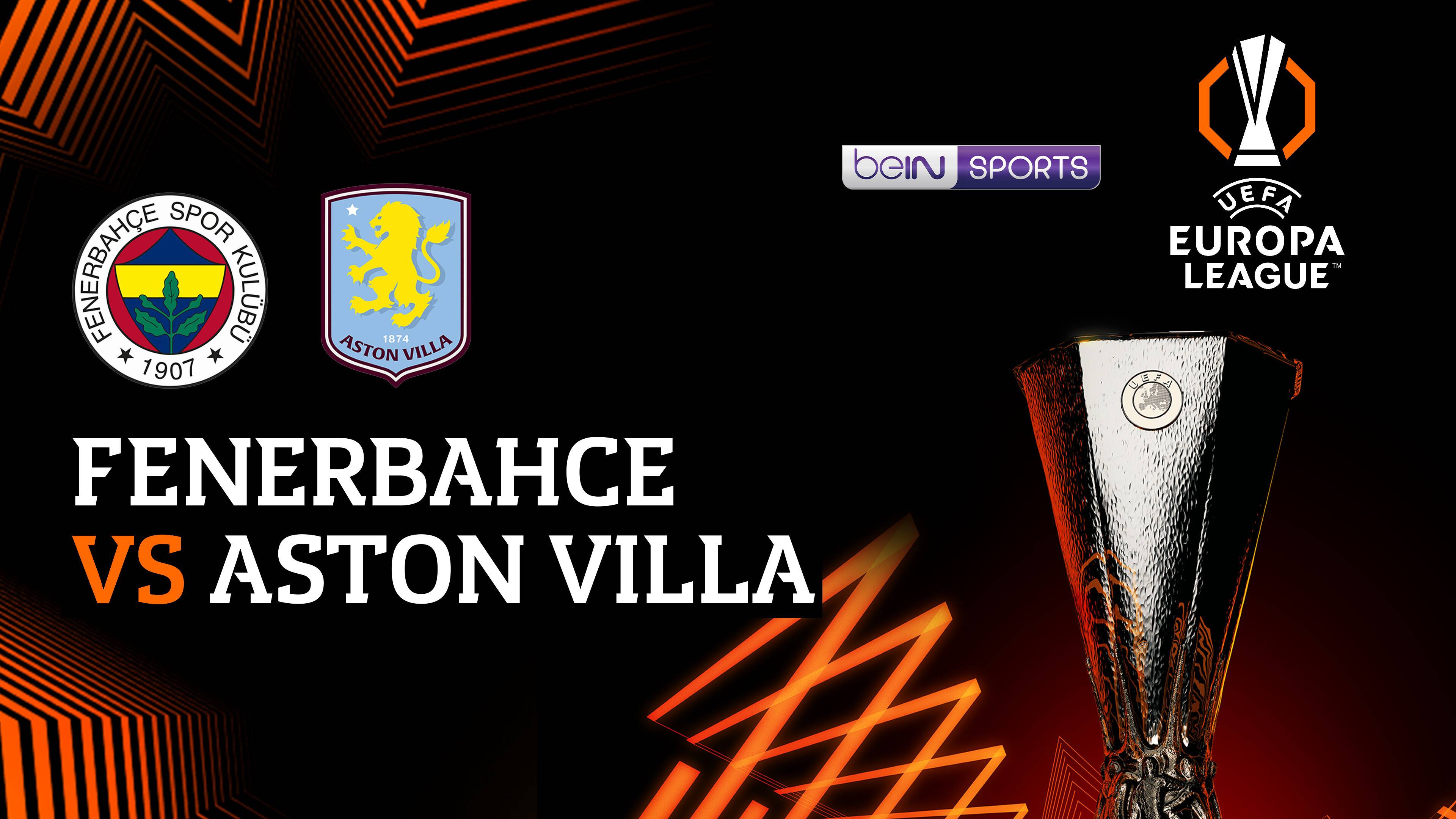 Fenerbahce vs Aston Villa