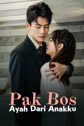 Pak Bos Ayah Dari Anakku