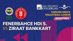 Full Match | Semifinal - Fenerbahce HDI Sigorta vs Ziraat Bankkart | Men's Turkish League 2021/22