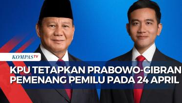 Gugatan Pilpres Ditolak MK, KPU Tetapkan Prabowo-Gibran Jadi Capres-Cawapres Terpilih pada 24 April