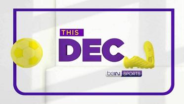 Jadwal Pertandingan Liga Dunia beIN Sports di Bulan Desember 2023