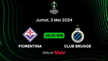 Jadwal Pertandingan | Fiorentina vs Club Brugge - 19 April 2024, 02:00 WIB | UEFA Europa Conference League 2023/24