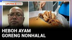 Diskusi: 52 Tahun Berdiri Baru ‘Ngaku’ Ayam Goreng Nonhalal, Bisa Dijerat Hukum? | Liputan 6