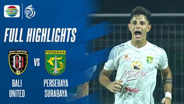 Full Highlights - Bali United VS Persebaya Surabaya  | BRI Liga 1