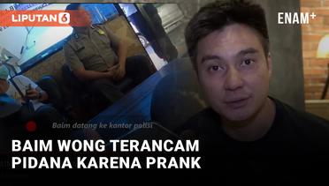 Baim Wong Terancam Pidana Karena Konten Prank KDRT