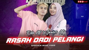 Fida AP X James AP - Rasah Dadi Pelangi (Official Music Video)