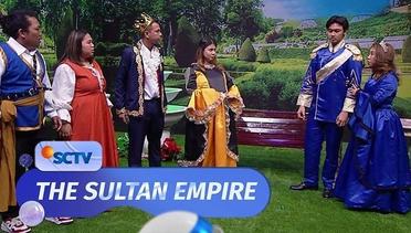 The Sultan Empire - Alif ,Caesar Hito, Felicya Angelista, Berliana Lovel