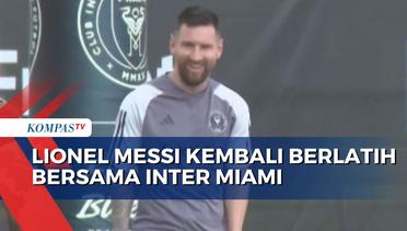 Kabar Baik, Lionel Messi Kembali Berlatih Bersama Inter Miami