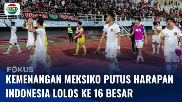 Kemenangan Meksiko atas Selandia Baru Tutup Peluang Indonesia di Piala Dunia U-17 | Fokus