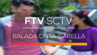 FTV SCTV - Balada Cinta Isabella