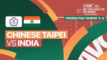 Full Match | Perebutan Tempat Ke-3-4: Chinese Taipei vs India | AVC Challenge Cup for Women 2023