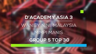 D'Academy Asia 3 : Waniey Nini, Malaysia - Mimpi Manis
