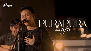 Mahen - Pura Pura Lupa (Acoustic Version | Chapter 1.5)