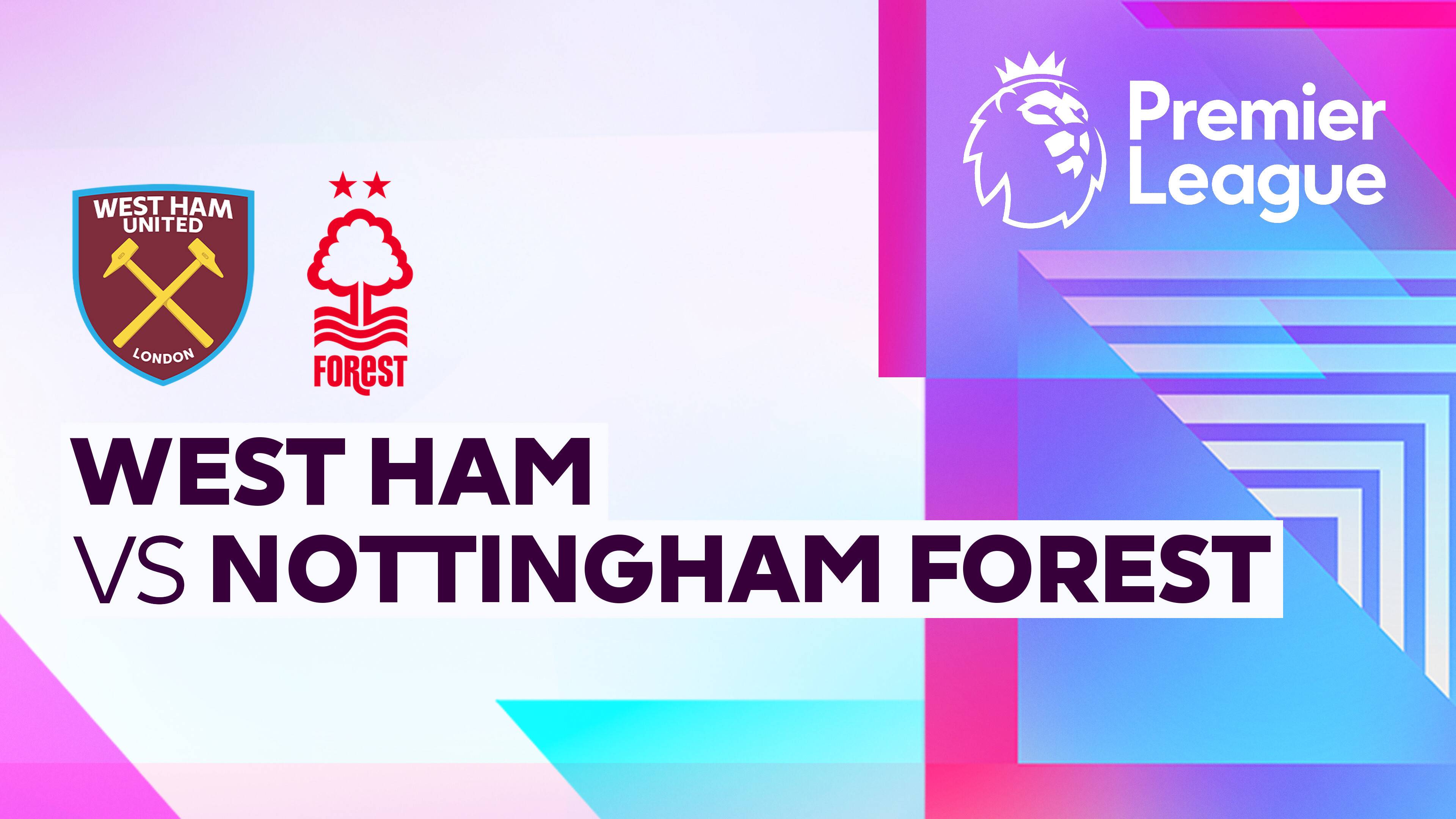 West Ham United vs Nottingham Forest
