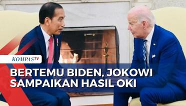 Bertemu Joe Biden di Tengah Konflik Israel-Hamas, Jokowi Sampaikan Hasil KTT OKI