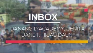 Inbox -  Danang D'Academy, Jenita Janet, Hijau Daun