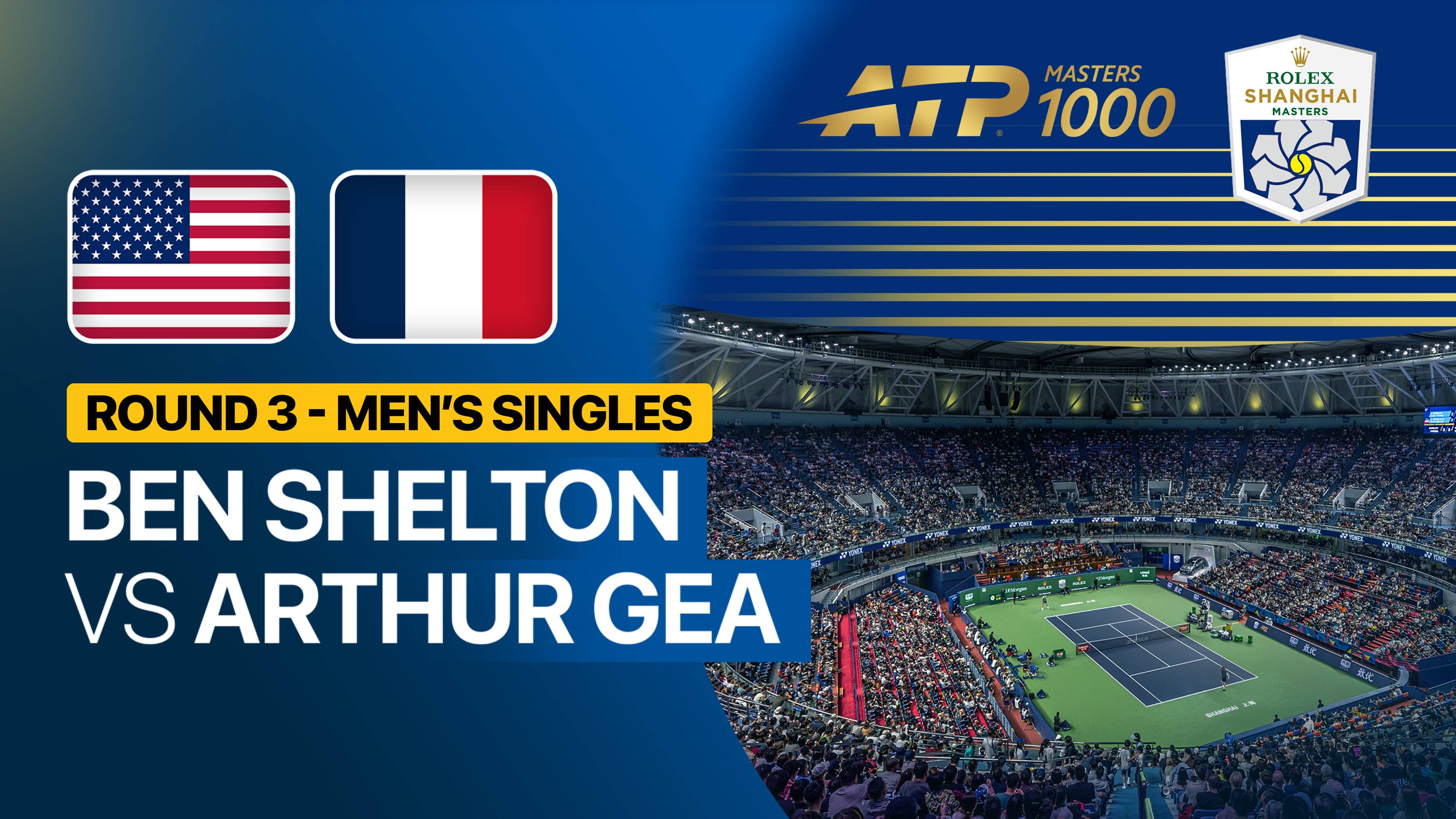 Ben Shelton vs Arthur Gea - Round 3 | ATP 1000: Rolex Shanghai Masters 2026