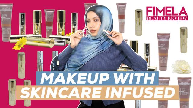 Wajah Flawless dan Sehat Berkat Makeup Skincare-Infused