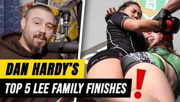 JAW-DROPPING  Dan Hardy's Top 5 Lee Family Finishes