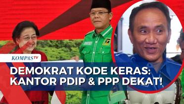 Ketua Pemenangan Pemilu Demokrat, Andi Arief Beri Kode Keras ke PDIP dan PPP: Kantor Dekat