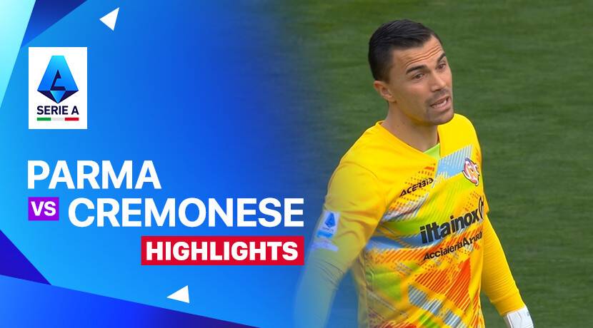 Parma Calcio vs Cremonese