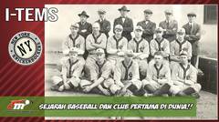 I-Tems | Sejarah Baseball Sampai Club Baseball Pertama yang Pernah Ada! | BASEBALL PART 1