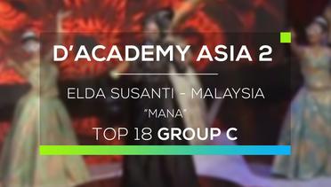 Elda Susanti, Malaysia - Mana (D'Academy Asia 2)