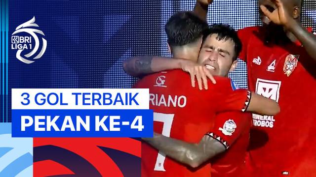 3 Gol Terbaik Pekan ke-4 | BRI Liga 1 2024/25