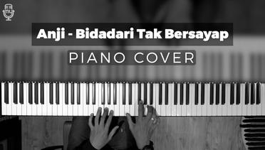 Anji - Bidadari Tak Bersayap ( PIANO COVER )