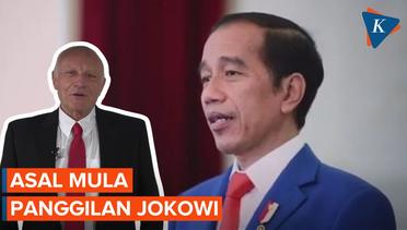 Asal Mula Joko Widodo Dipanggil Jokowi