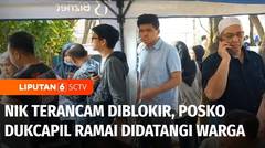 NIK Terancam Tak Aktif, Warga Jakarta Ramai Datangi Posko Dukcapil | Liputan 6