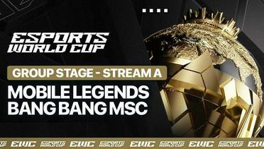 Mobile Legends: Bang Bang MSC - Group Stage Day 1 (Stream A) - Esports World Cup 2024