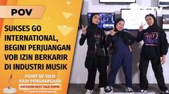 Lika-liku Trio Hijab Metal, Voice of Baceprot Izin Berkarir Jadi Musisi | POV
