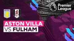 Full Match - Aston Villa vs Fulham | Premier League 22/23